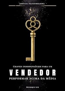 Livro Chaves Indispensáveis para um Vendedor performar acima da média