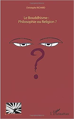 Le Bouddhisme Philosophie Ou Religion Religions Et Spiritualite French Edition Richard Christophe 9782296125872 Amazon Com Books