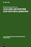 Von der Geometrie Zur Naturalisierung : Utopisches Denken Im 18. Jahrhundert Zwischen Literarischer Fiktion und Frühneuzeitlicher Gartenkunst, Saage, Richard and Seng, Eva-Maria, 3484810106