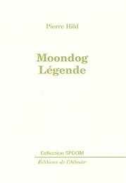 Moondog légende