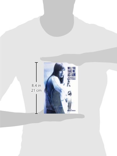 Will You Take Me As I Am: Joni Mitchell's Blue Period
