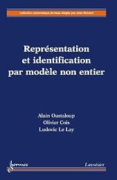 Représentation et identification par modèle non entier
