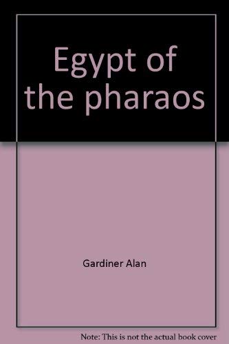 Egypt of the pharaos