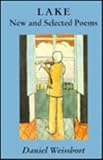 Lake : New and Selected Poems, Weissbort, Daniel, 1878818244