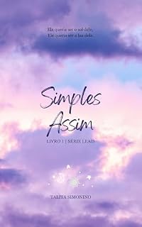 Livro Simples Assim (Leais Livro 1)