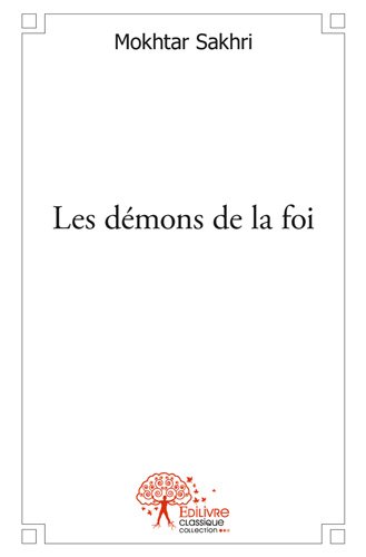 Les  démons de la foi