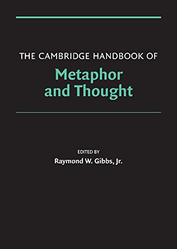 The Cambridge Handbook of Metaphor and Thought (Cambridge Handbooks in Psychology)