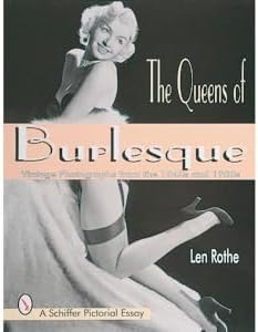 Burlesque: A Living History (hardback): Briggeman, Jane