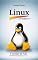 Livro Linux Power - O Começo de Tudo: A história do sistema operacional que mudou o mundo!