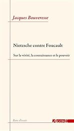Nietzsche contre Foucault