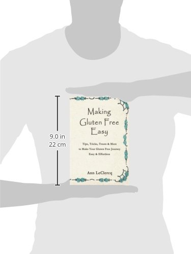 image for iUniverse Making Gluten Free Easy: Tips, Tricks, Treats & More to Make