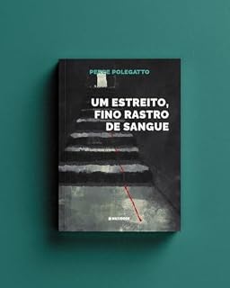 Livro Um estreito, fino rastro de sangue (Coleção Perce Polegatto)