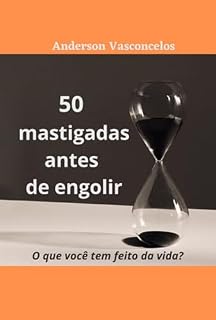 Livro 50 Mastigadas Antes De Engolir