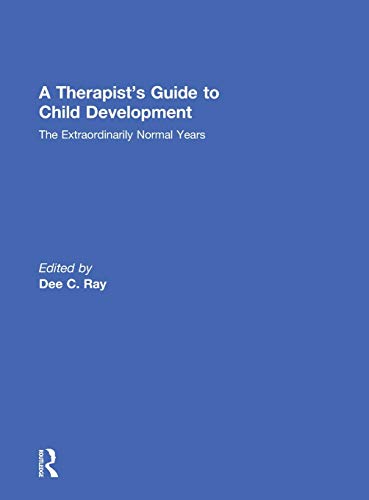 Therapist's Guide To Child Development