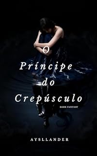Livro O príncipe do crepúsculo