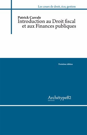 Introduction au droit fiscal et aux finances publiques