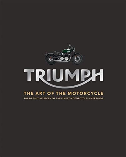 The Complete Book of Classic and Modern Triumph Motorcycles 1937