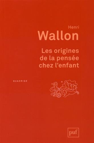 Les  origines de la pensée chez l'enfant