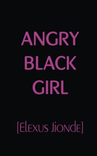 Angry Black Girl