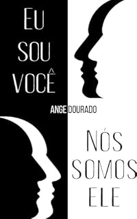 Livro Eu sou você. Nós somos ele