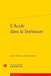 L' acide dans la littérature