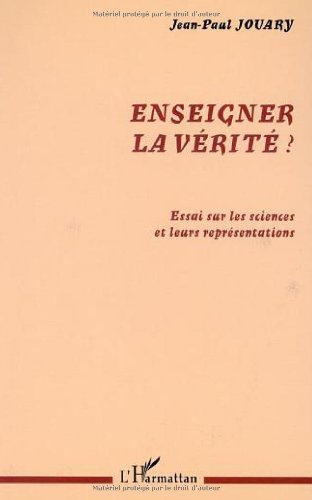 Enseigner la vérité ?