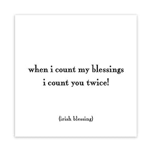 Quotable Magnet When I Count My Blessings - Irish Blessing Quote
