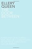 Front cover for the book The Door Between by Ellery Queen