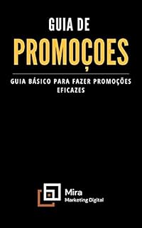 Livro Guia de Promoções: Guia Básico para fazer promoções eficazes