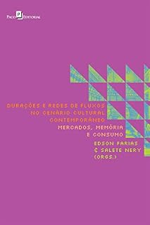 Livro Durações e redes de fluxos no cenário cultural contemporâneo
