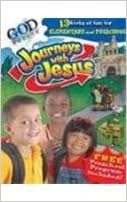 Cover of Journeys with Jesus: 13 Weeks of Fun for Elementary and Preschool