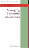 Managing Successful Universities, Shattock, Michael, 0335209610