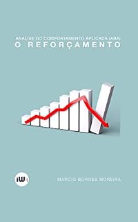 Livro Análise do Comportamento Aplicada (ABA): o reforçamento