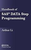 Handbook of SAS® DATA Step Programming