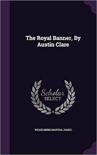 Buy The Royal Banner By Austin Clare Book Online At Low Prices In