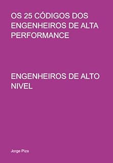 Livro Os 25 Códigos Dos Engenheiros De Alta Performance