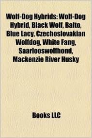 Amazon In Buy Wolf Dog Hybrids Book Online At Low Prices In India