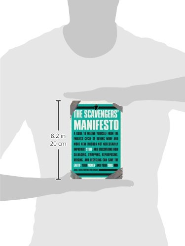The Scavengers' Manifesto