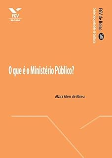 Livro O que é o Ministério Público? (FGV de Bolso)