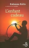 L'Enfant cadeau (French Edition) by 