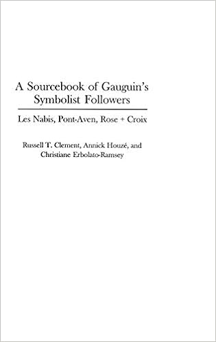 A Sourcebook Of Gauguins Symbolist Followers Les Nabis - 