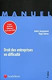 DROIT DES ENTREPRISES EN DIFFICULTE: A JOUR DE LA LOI 