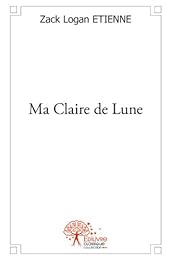 Ma claire de lune