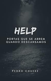 Livro HELP: PORTAS QUE SE ABREM QUANDO DESCANSAMOS