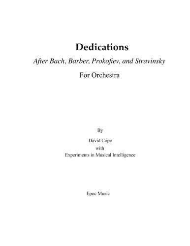 Dedications After Bach, Barber, Prokofiev, Stravinsky: For Orchestra
