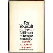 For Yourself The Fulfillment Of Female Sexuality Lonnie Garfield Barbach 9780385058254