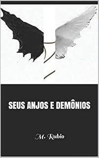 Livro SEUS ANJOS E DEMÔNIOS