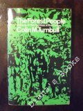 Forest People, Turnbull, Colin M., 0671201530