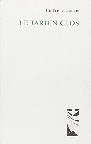 Le  jardin clos