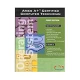 Image de Aries A+ Certified Computer Technician: Operating System